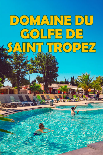 Domaine du Golfe de Saint Tropez
