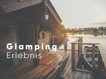 Glamping Erlebnis