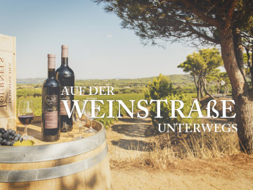 Auf der Weinstra&#223;e unterwegs