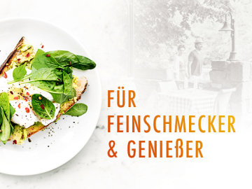 F&#252;r Feinschmecker &amp; Genie&#223;er