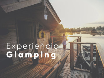 Experiencia Glamping