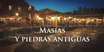 Masías y piedras antiguas