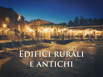Edifici rurali e antichi