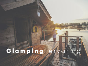 Glamping-ervaring